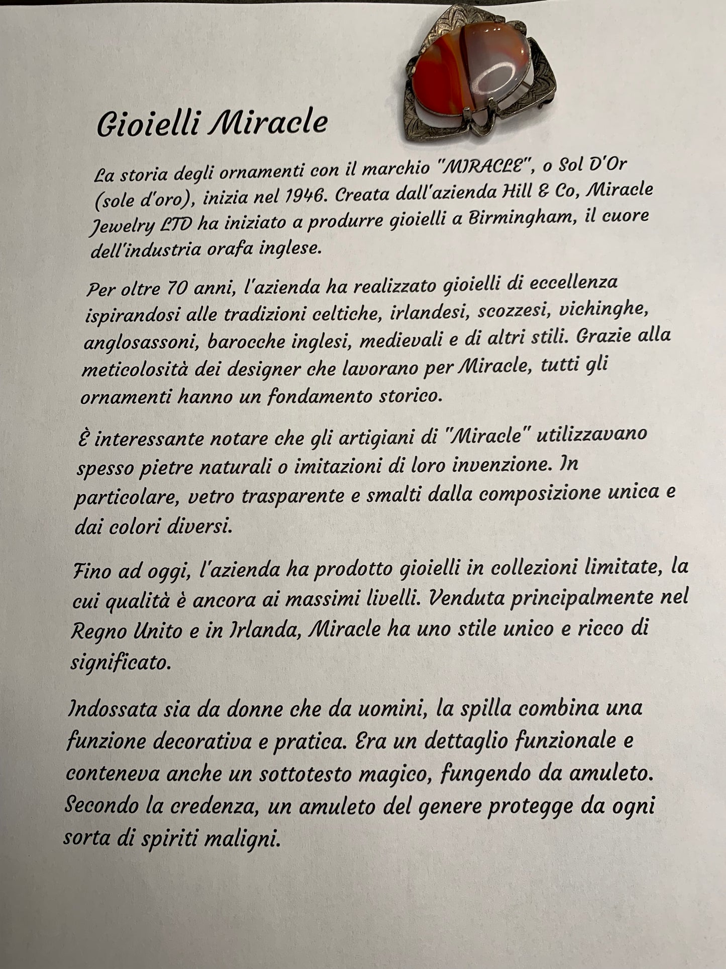 Spilla Miracle
